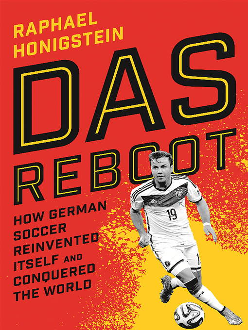 Title details for Das Reboot by Raphael Honigstein - Available